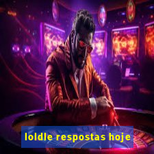 loldle respostas hoje